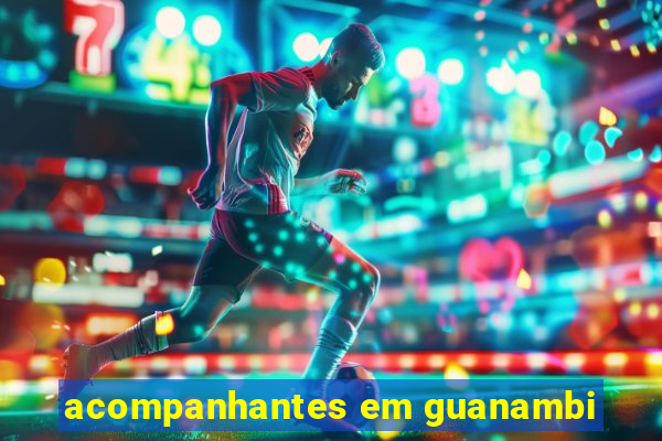 acompanhantes em guanambi